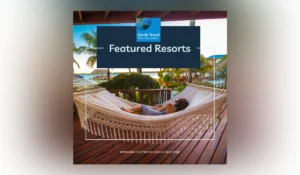 Darah Travel Newsletter featured resorts | Darah Travel